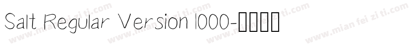 Salt Regular Version 1000字体转换